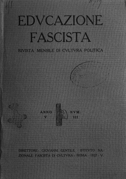 Educazione fascista rivista mensile di cultura politica