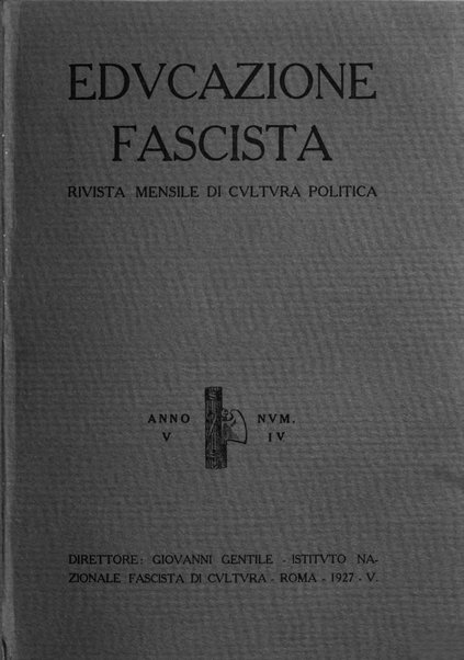 Educazione fascista rivista mensile di cultura politica