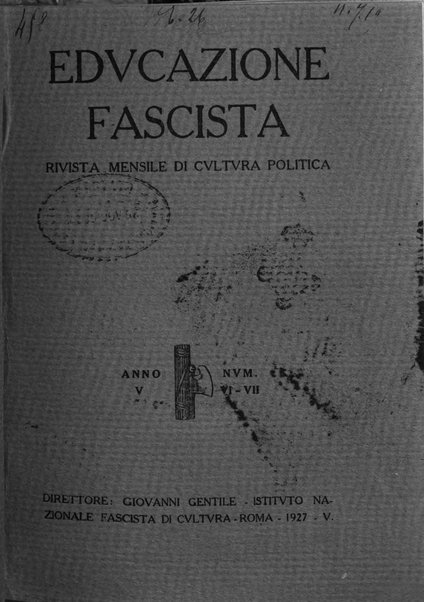 Educazione fascista rivista mensile di cultura politica