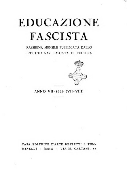 Educazione fascista rivista mensile di cultura politica