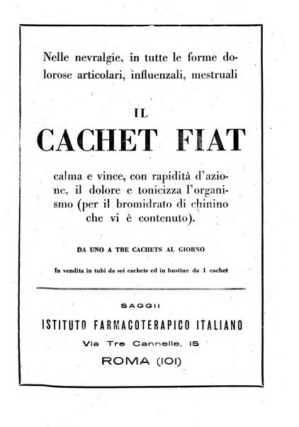 Le forze sanitarie organo ufficiale del Sindacato nazionale fascista dei medici e degli ordini dei medici