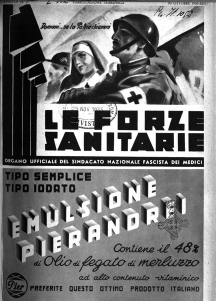 Le forze sanitarie organo ufficiale del Sindacato nazionale fascista dei medici e degli ordini dei medici