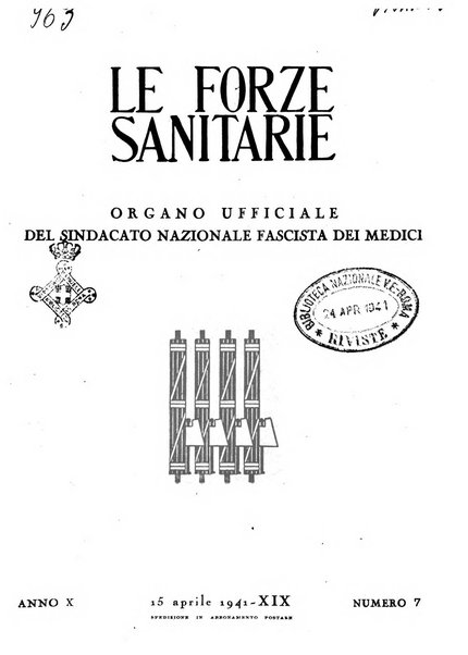 Le forze sanitarie organo ufficiale del Sindacato nazionale fascista dei medici e degli ordini dei medici