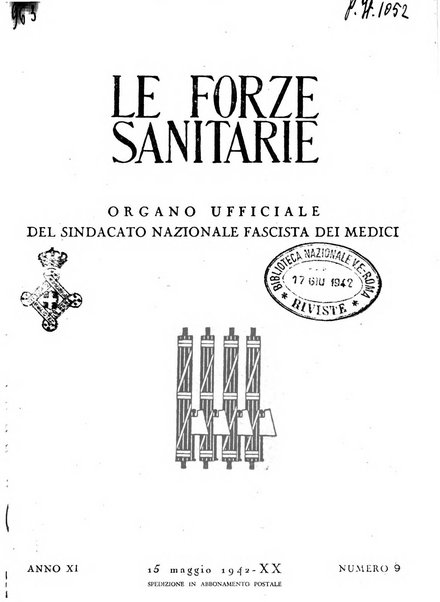 Le forze sanitarie organo ufficiale del Sindacato nazionale fascista dei medici e degli ordini dei medici