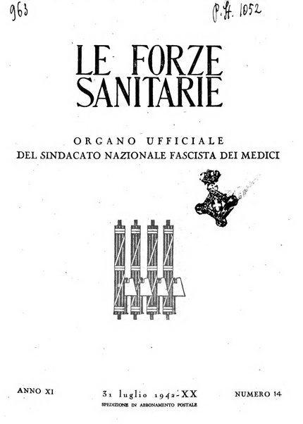 Le forze sanitarie organo ufficiale del Sindacato nazionale fascista dei medici e degli ordini dei medici