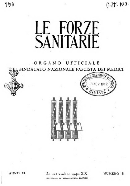 Le forze sanitarie organo ufficiale del Sindacato nazionale fascista dei medici e degli ordini dei medici