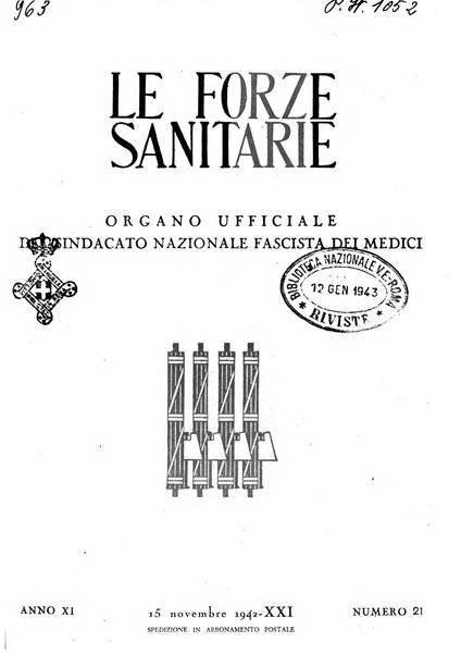 Le forze sanitarie organo ufficiale del Sindacato nazionale fascista dei medici e degli ordini dei medici