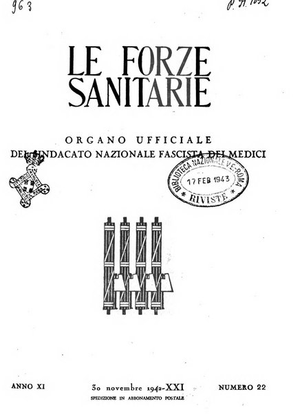 Le forze sanitarie organo ufficiale del Sindacato nazionale fascista dei medici e degli ordini dei medici