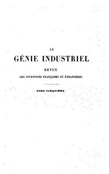 Le genie industriel revue des inventions francaises et etrangeres