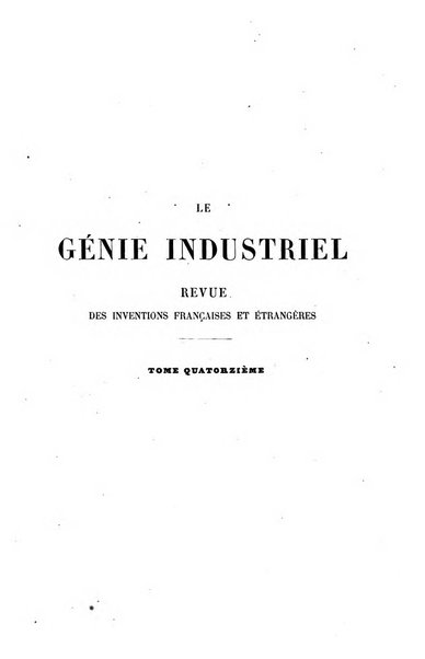 Le genie industriel revue des inventions francaises et etrangeres