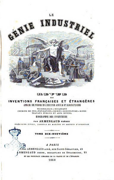 Le genie industriel revue des inventions francaises et etrangeres