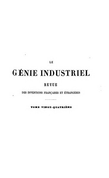 Le genie industriel revue des inventions francaises et etrangeres