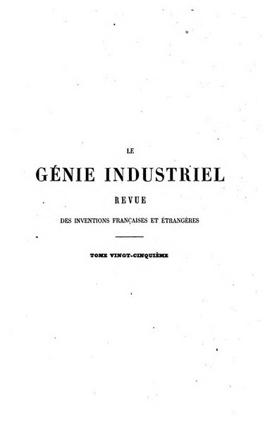 Le genie industriel revue des inventions francaises et etrangeres