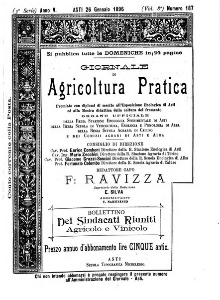 Giornale di agricoltura pratica organo ufficiale della Regia Stazione enologica sperimentale di Asti, della Regia Scuola di viticoltura, enologia e pomologia di Alba, della Regia Scuola agraria di Caluso e dei Comizi agrari di Asti e Alba