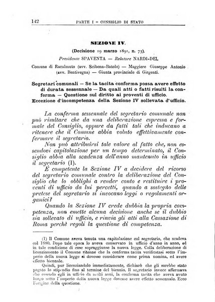 La giustizia amministrativa raccolta di decisioni e pareri del Consiglio di Stato, decisioni della Corte dei conti, sentenze della Cassazione di Roma, e decisioni delle Giunte provinciali amministrative