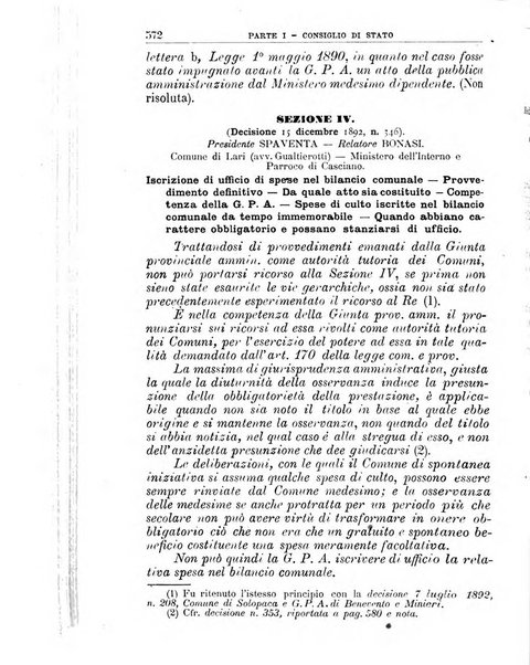 La giustizia amministrativa raccolta di decisioni e pareri del Consiglio di Stato, decisioni della Corte dei conti, sentenze della Cassazione di Roma, e decisioni delle Giunte provinciali amministrative