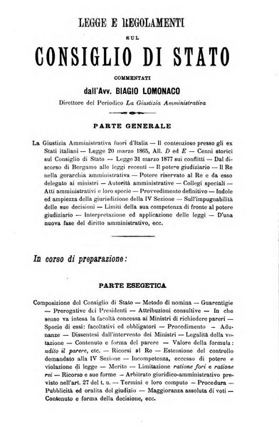 La giustizia amministrativa raccolta di decisioni e pareri del Consiglio di Stato, decisioni della Corte dei conti, sentenze della Cassazione di Roma, e decisioni delle Giunte provinciali amministrative