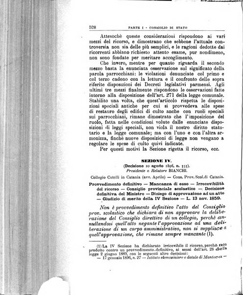 La giustizia amministrativa raccolta di decisioni e pareri del Consiglio di Stato, decisioni della Corte dei conti, sentenze della Cassazione di Roma, e decisioni delle Giunte provinciali amministrative