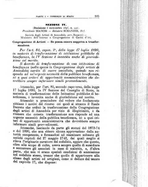 La giustizia amministrativa raccolta di decisioni e pareri del Consiglio di Stato, decisioni della Corte dei conti, sentenze della Cassazione di Roma, e decisioni delle Giunte provinciali amministrative