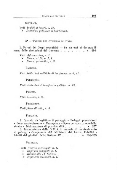 La giustizia amministrativa raccolta di decisioni e pareri del Consiglio di Stato, decisioni della Corte dei conti, sentenze della Cassazione di Roma, e decisioni delle Giunte provinciali amministrative