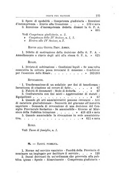 La giustizia amministrativa raccolta di decisioni e pareri del Consiglio di Stato, decisioni della Corte dei conti, sentenze della Cassazione di Roma, e decisioni delle Giunte provinciali amministrative