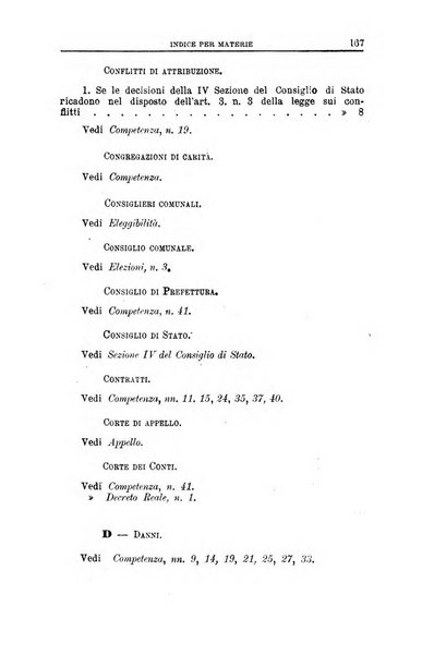 La giustizia amministrativa raccolta di decisioni e pareri del Consiglio di Stato, decisioni della Corte dei conti, sentenze della Cassazione di Roma, e decisioni delle Giunte provinciali amministrative