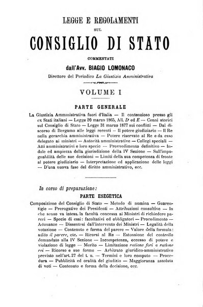 La giustizia amministrativa raccolta di decisioni e pareri del Consiglio di Stato, decisioni della Corte dei conti, sentenze della Cassazione di Roma, e decisioni delle Giunte provinciali amministrative