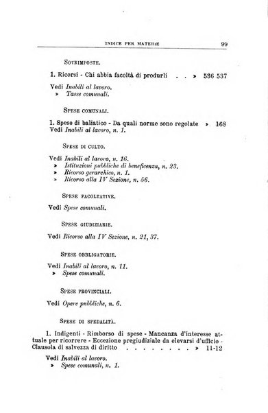 La giustizia amministrativa raccolta di decisioni e pareri del Consiglio di Stato, decisioni della Corte dei conti, sentenze della Cassazione di Roma, e decisioni delle Giunte provinciali amministrative