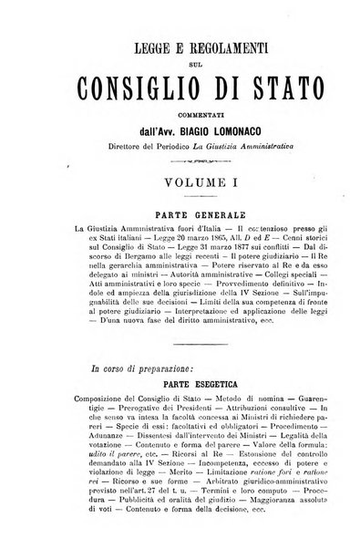 La giustizia amministrativa raccolta di decisioni e pareri del Consiglio di Stato, decisioni della Corte dei conti, sentenze della Cassazione di Roma, e decisioni delle Giunte provinciali amministrative