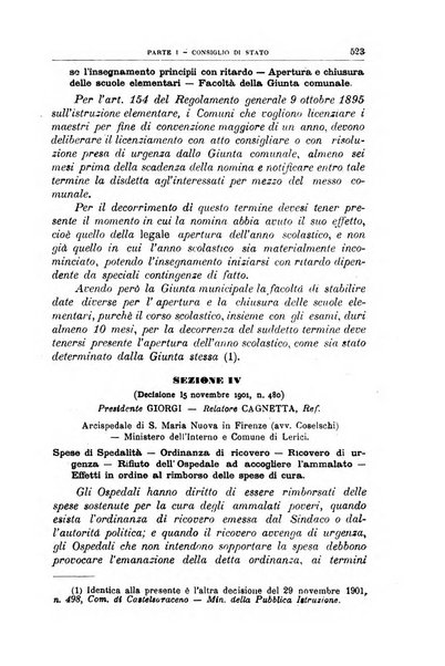 La giustizia amministrativa raccolta di decisioni e pareri del Consiglio di Stato, decisioni della Corte dei conti, sentenze della Cassazione di Roma, e decisioni delle Giunte provinciali amministrative