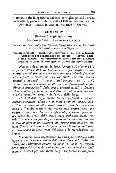 La giustizia amministrativa raccolta di decisioni e pareri del Consiglio di Stato, decisioni della Corte dei conti, sentenze della Cassazione di Roma, e decisioni delle Giunte provinciali amministrative