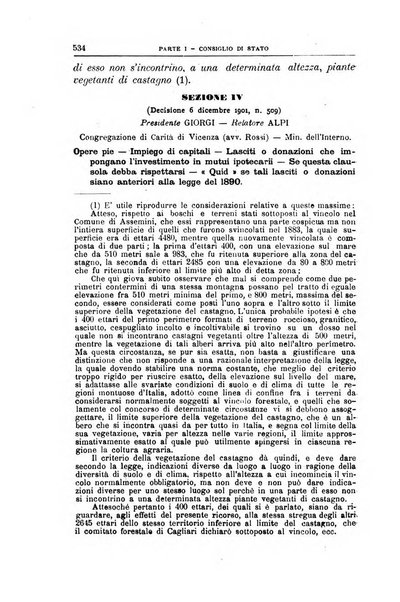 La giustizia amministrativa raccolta di decisioni e pareri del Consiglio di Stato, decisioni della Corte dei conti, sentenze della Cassazione di Roma, e decisioni delle Giunte provinciali amministrative