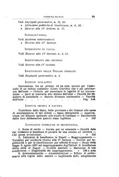 La giustizia amministrativa raccolta di decisioni e pareri del Consiglio di Stato, decisioni della Corte dei conti, sentenze della Cassazione di Roma, e decisioni delle Giunte provinciali amministrative