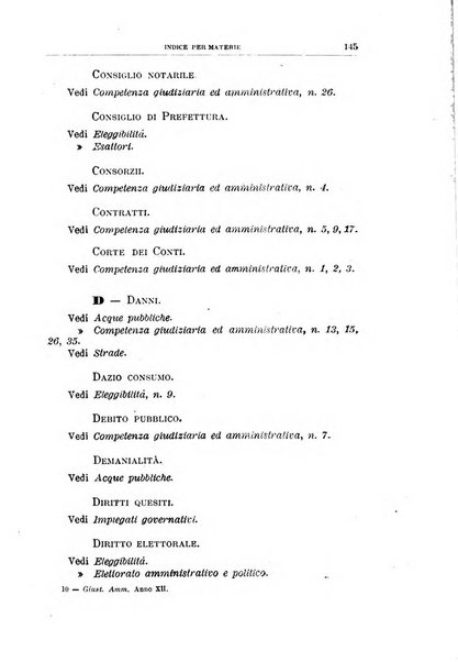 La giustizia amministrativa raccolta di decisioni e pareri del Consiglio di Stato, decisioni della Corte dei conti, sentenze della Cassazione di Roma, e decisioni delle Giunte provinciali amministrative