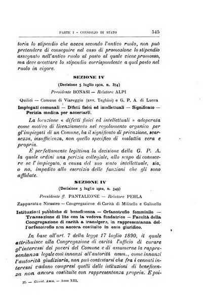 La giustizia amministrativa raccolta di decisioni e pareri del Consiglio di Stato, decisioni della Corte dei conti, sentenze della Cassazione di Roma, e decisioni delle Giunte provinciali amministrative