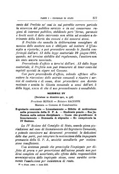 La giustizia amministrativa raccolta di decisioni e pareri del Consiglio di Stato, decisioni della Corte dei conti, sentenze della Cassazione di Roma, e decisioni delle Giunte provinciali amministrative