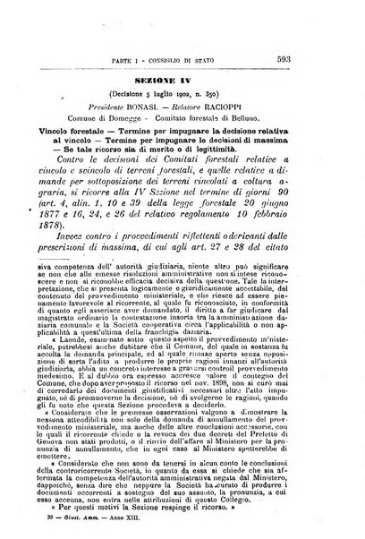 La giustizia amministrativa raccolta di decisioni e pareri del Consiglio di Stato, decisioni della Corte dei conti, sentenze della Cassazione di Roma, e decisioni delle Giunte provinciali amministrative