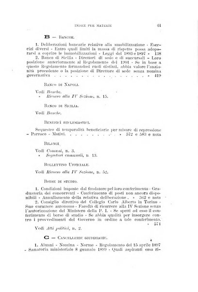 La giustizia amministrativa raccolta di decisioni e pareri del Consiglio di Stato, decisioni della Corte dei conti, sentenze della Cassazione di Roma, e decisioni delle Giunte provinciali amministrative