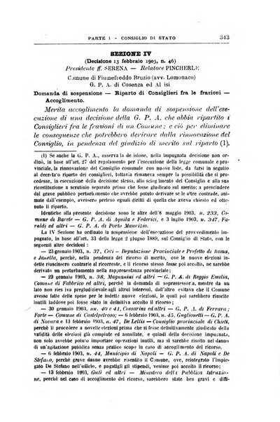 La giustizia amministrativa raccolta di decisioni e pareri del Consiglio di Stato, decisioni della Corte dei conti, sentenze della Cassazione di Roma, e decisioni delle Giunte provinciali amministrative