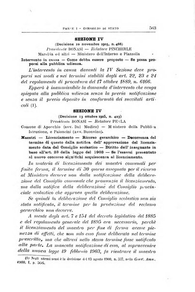 La giustizia amministrativa raccolta di decisioni e pareri del Consiglio di Stato, decisioni della Corte dei conti, sentenze della Cassazione di Roma, e decisioni delle Giunte provinciali amministrative