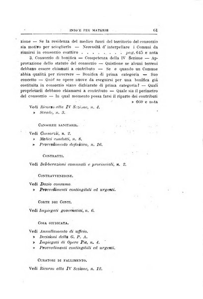 La giustizia amministrativa raccolta di decisioni e pareri del Consiglio di Stato, decisioni della Corte dei conti, sentenze della Cassazione di Roma, e decisioni delle Giunte provinciali amministrative