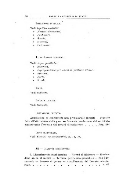 La giustizia amministrativa raccolta di decisioni e pareri del Consiglio di Stato, decisioni della Corte dei conti, sentenze della Cassazione di Roma, e decisioni delle Giunte provinciali amministrative