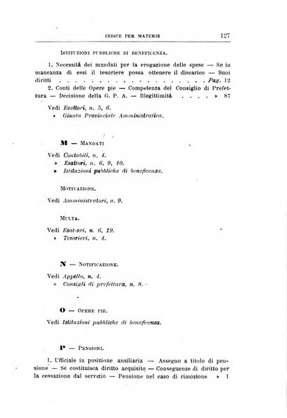 La giustizia amministrativa raccolta di decisioni e pareri del Consiglio di Stato, decisioni della Corte dei conti, sentenze della Cassazione di Roma, e decisioni delle Giunte provinciali amministrative