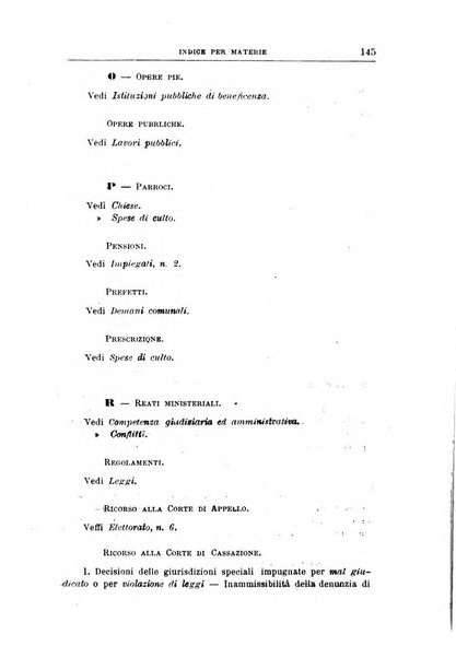 La giustizia amministrativa raccolta di decisioni e pareri del Consiglio di Stato, decisioni della Corte dei conti, sentenze della Cassazione di Roma, e decisioni delle Giunte provinciali amministrative