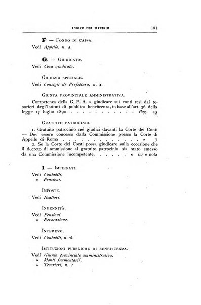 La giustizia amministrativa raccolta di decisioni e pareri del Consiglio di Stato, decisioni della Corte dei conti, sentenze della Cassazione di Roma, e decisioni delle Giunte provinciali amministrative