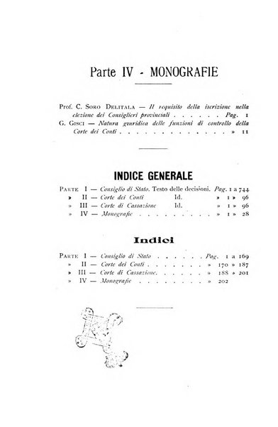 La giustizia amministrativa raccolta di decisioni e pareri del Consiglio di Stato, decisioni della Corte dei conti, sentenze della Cassazione di Roma, e decisioni delle Giunte provinciali amministrative