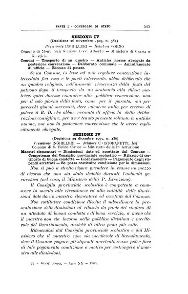 La giustizia amministrativa raccolta di decisioni e pareri del Consiglio di Stato, decisioni della Corte dei conti, sentenze della Cassazione di Roma, e decisioni delle Giunte provinciali amministrative