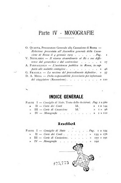 La giustizia amministrativa raccolta di decisioni e pareri del Consiglio di Stato, decisioni della Corte dei conti, sentenze della Cassazione di Roma, e decisioni delle Giunte provinciali amministrative