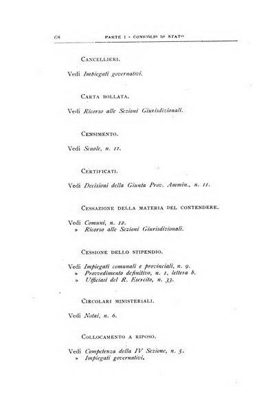 La giustizia amministrativa raccolta di decisioni e pareri del Consiglio di Stato, decisioni della Corte dei conti, sentenze della Cassazione di Roma, e decisioni delle Giunte provinciali amministrative