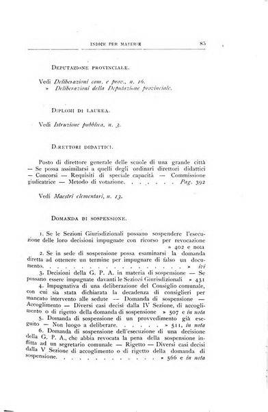 La giustizia amministrativa raccolta di decisioni e pareri del Consiglio di Stato, decisioni della Corte dei conti, sentenze della Cassazione di Roma, e decisioni delle Giunte provinciali amministrative